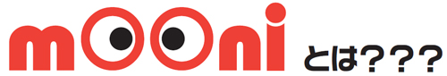 mooni�Ƃ́H�H�H
